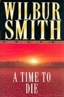  Wilbur Smith - A Time to die - MP3 Audio Book on Disc