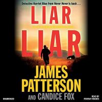 James Patterson - Liar Liar  -  MP3 Audio Book on Disc