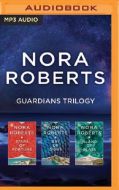 Nora Roberts - Guardians Trilogy-Audio Books
