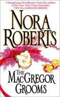 Nora Roberts - The MacGregor Grooms.mp3 Audio Book on CD